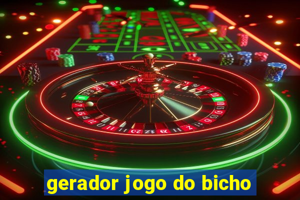 gerador jogo do bicho